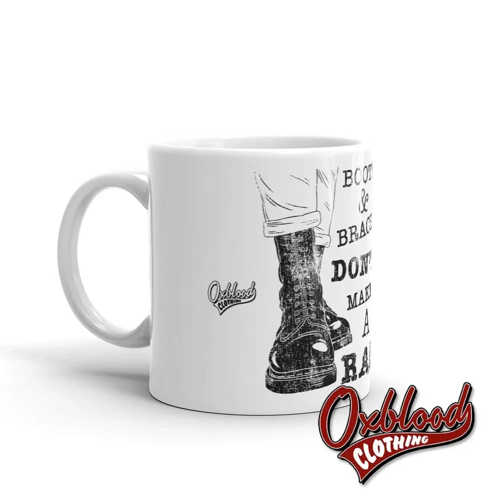 Boots and Braces Mug